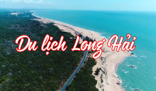 Top 6 Dia Diem Du Lich Thu Vi Tai Long Hai 202107031836497538
